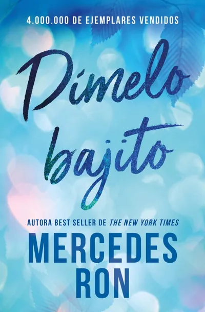 Dímelo bajito